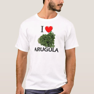 I Love Arugula T-Shirt