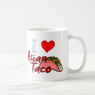 I Love Asian Taco Coffee Mug