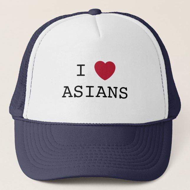 I Love Asians Hat (Front)