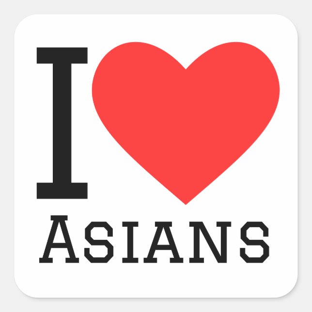 I love Asians  Square Sticker (Front)