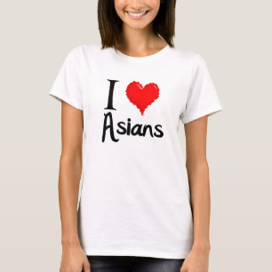 I love Asians T-Shirt