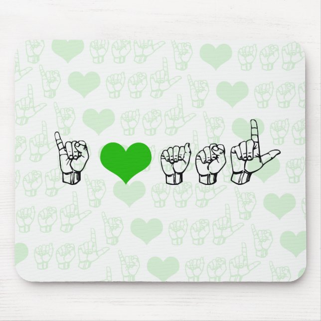 I Love ASL Mousepad (Front)