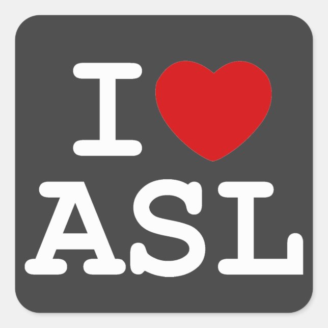 I Love ASL Square Sticker (Front)