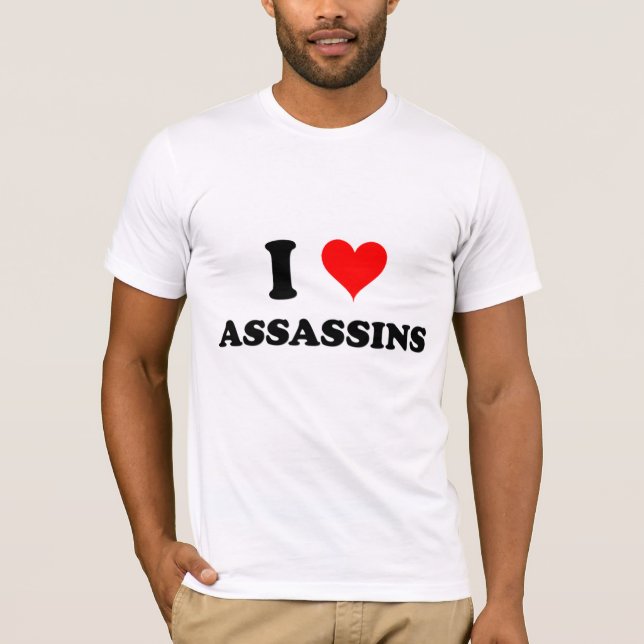 I Love Assassins T-Shirt (Front)
