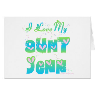 I Love Aunt Jenn