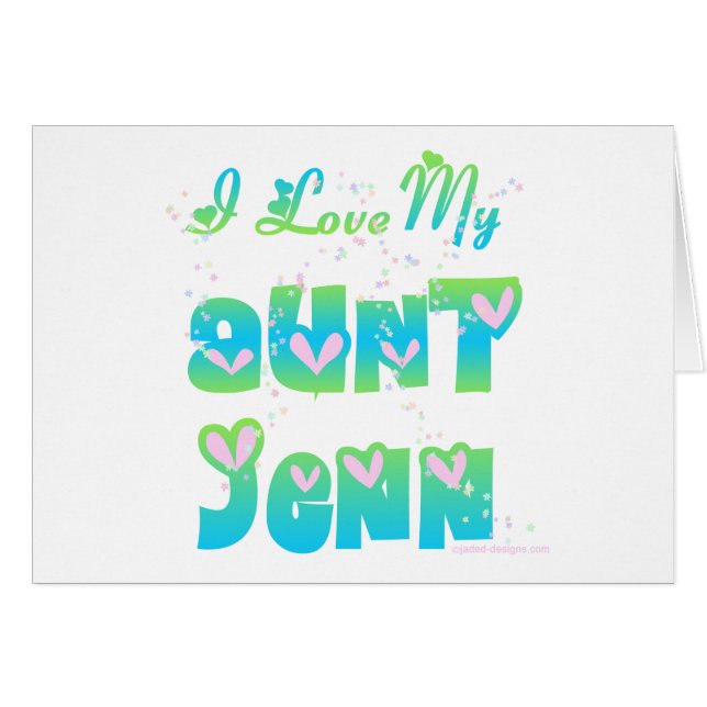 I Love Aunt Jenn (Front Horizontal)
