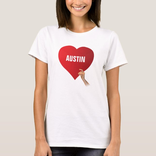 I Love Austin T-Shirt (Front)