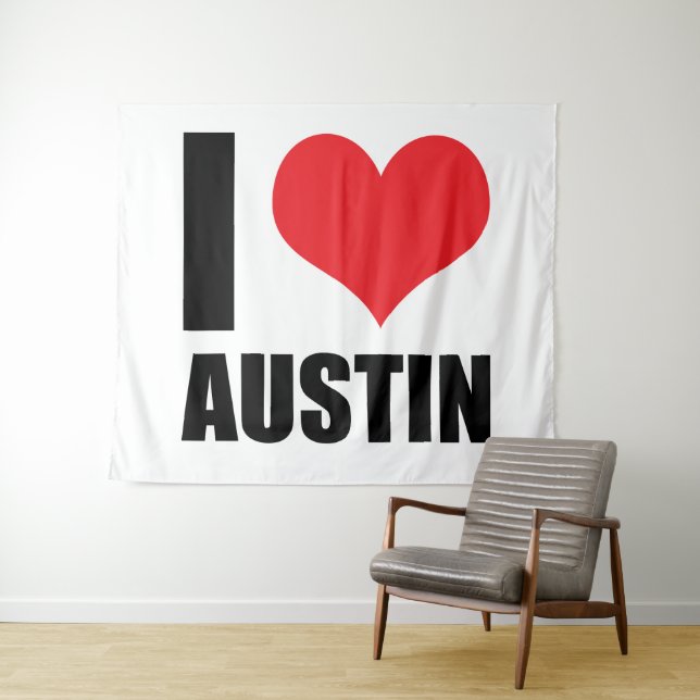 I love Austin Tapestry (In Situ (Horizontal))