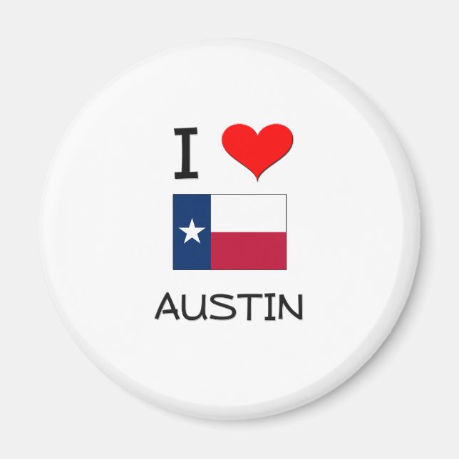 I Love Austin Texas Magnet (Front)