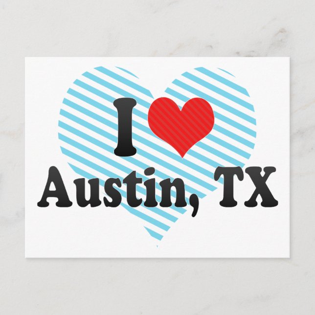 I Love Austin, TX Postcard (Front)