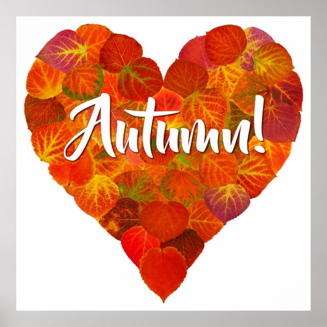I Love Autumn, Bold—Red Aspen Leaf Heart 1 Poster (Front)