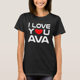I Love Ava Red Heart to say Honey I love you T-Shirt