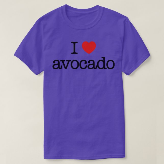 I love avocado 5 T-Shirt (Design Front)