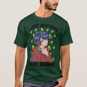 I Love Avocados And AnimeCute KawaiiOtaku Guy T-Shirt