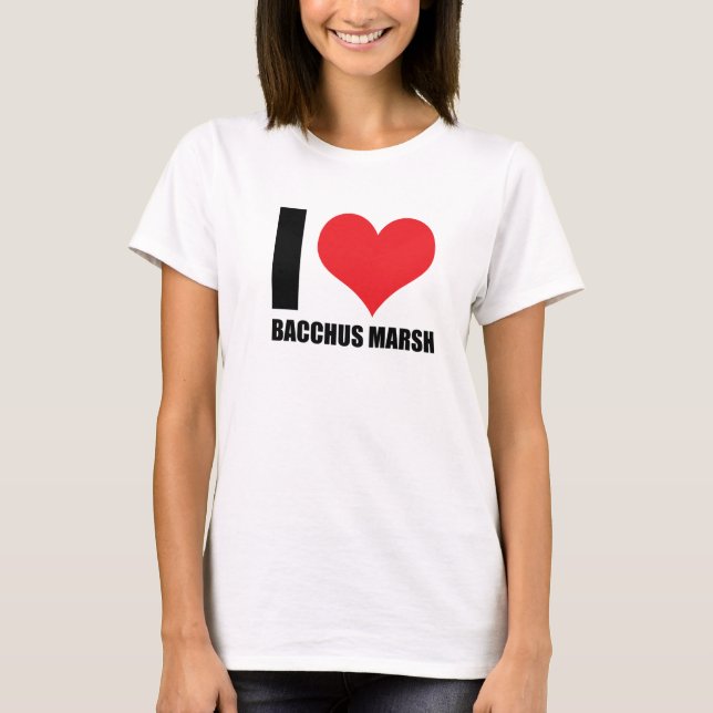 I love Bacchus Marsh T-Shirt (Front)