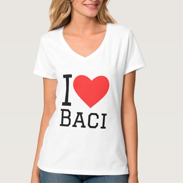 I love Baci  T-Shirt (Front)