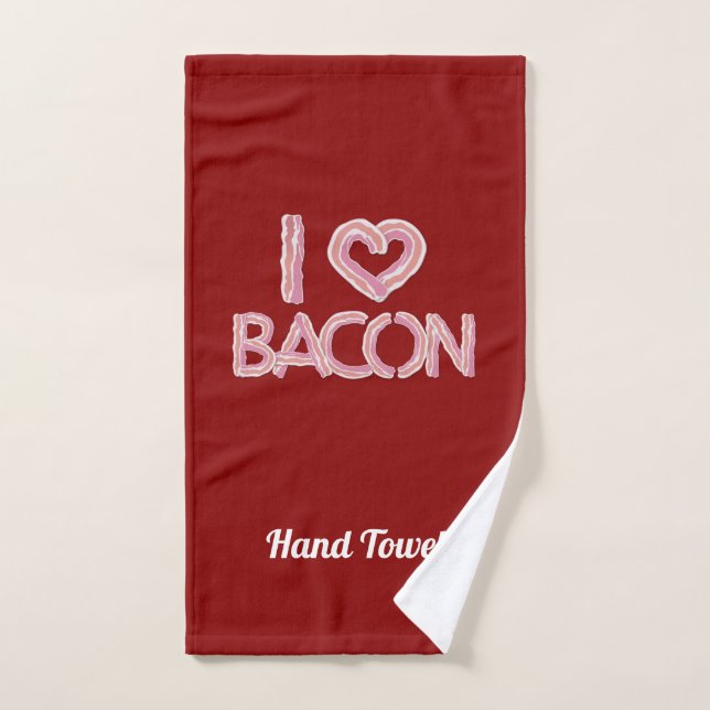 I Love Bacon Bath Towel Set (Hand Towel)