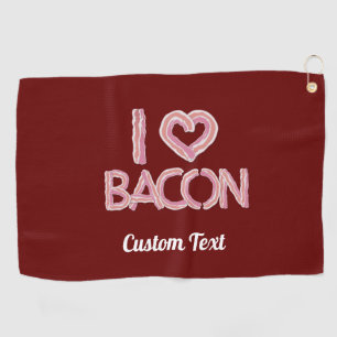 I Love Bacon Golf Towel