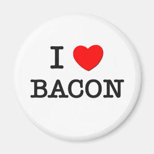 I Love Bacon Magnet