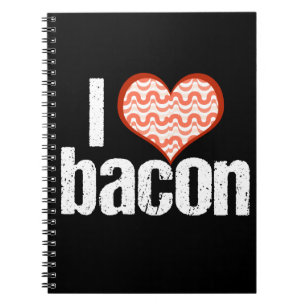 I Love Bacon Notebook