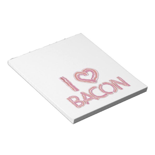 I Love Bacon Notepad (Angled)