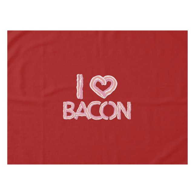 I Love Bacon Tablecloth (Front (Horizontal))