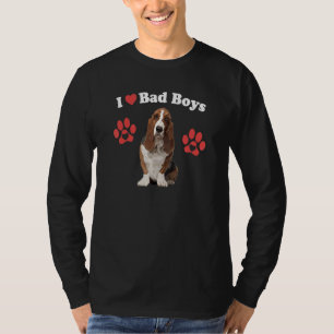 I Love Bad Boys Male Basset Hound Puppy Dog Mum T-Shirt