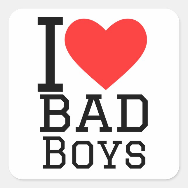 I love bad boys square sticker (Front)