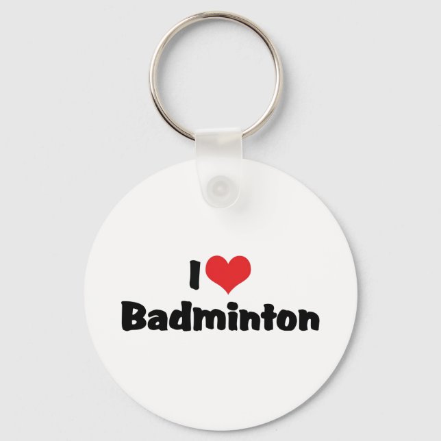 I Love Badminton Key Ring (Front)
