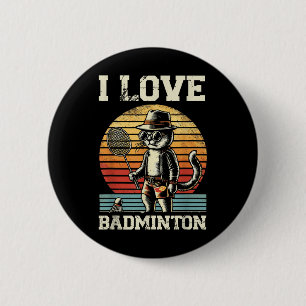 I Love Badminton Player Shuttle 6 Cm Round Badge