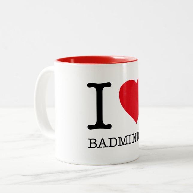 I LOVE BADMINTON Two-Tone COFFEE MUG (Front Left)
