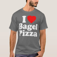 I Love Bagel Pizza Heart Funny 781131