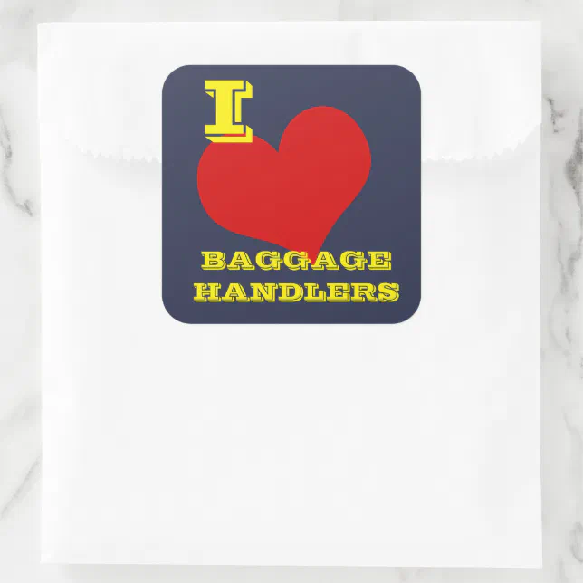 "I Love Baggage Handlers" Luggage Square Sticker Zazzle
