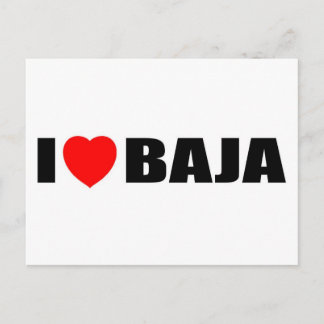 I Love Baja Postcard