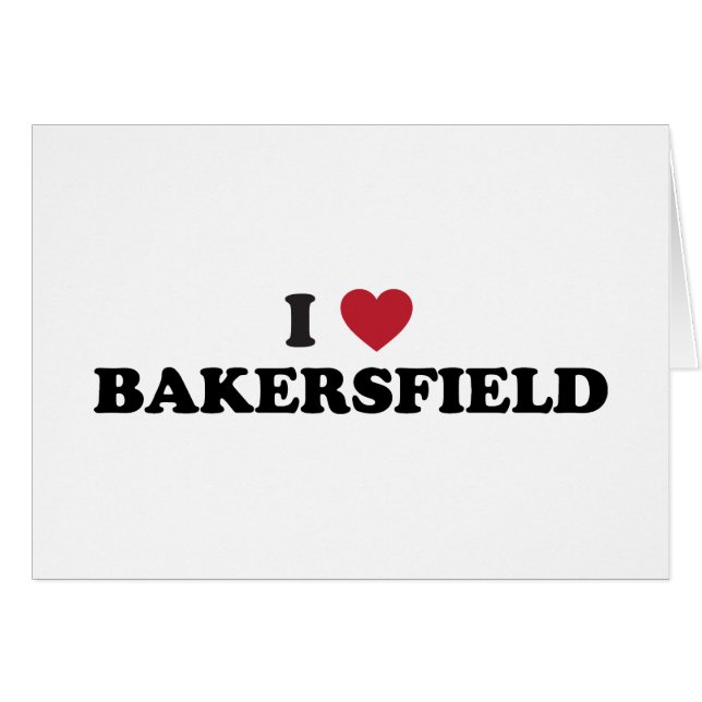 I Love Bakersfield California (Front Horizontal)