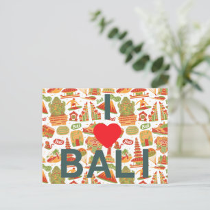 I love Bali : A Postcard From Paradise