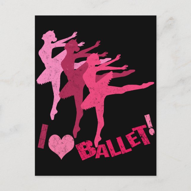 I love Ballet Postcard (Front)