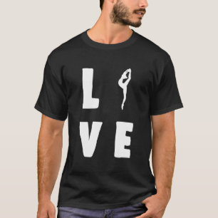 I Love Ballet Top Ballerina Gift For Girls T-Shirt