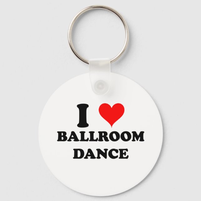 I Love Ballroom Dance Key Ring (Front)
