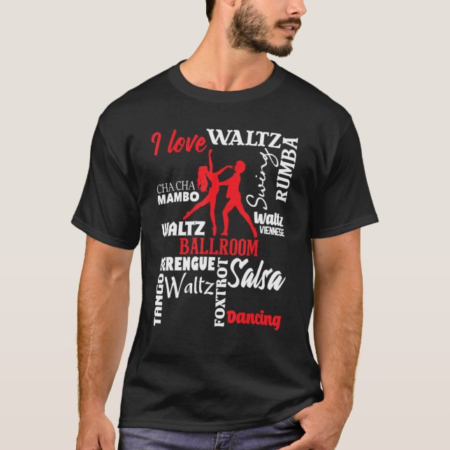 I Love Ballroom Dancing   Dance Instructor Pair Ch T-Shirt (Front)
