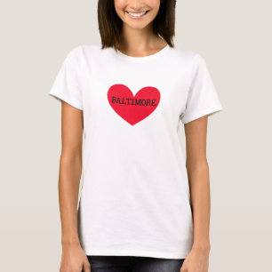 I Love Baltimore Hometown Maryland Home State Md R T-Shirt