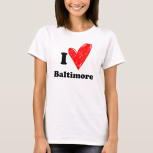 I love Baltimore T-Shirt