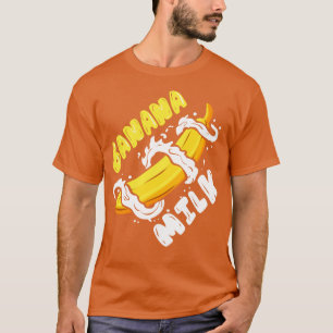 I Love Banana Milk Shake Milk And Banana  T-Shirt