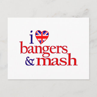 I Love Bangers And Mash Postcard