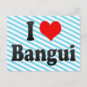 I Love Bangui, Central African Republic Postcard
