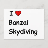 I Love Banzai Skydiving