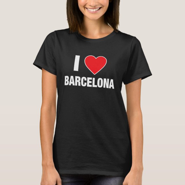 I LOVE BARCELONA City in Spain with Red Love Heart T-Shirt (Front)