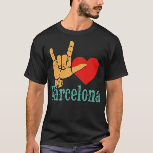 I Love Barcelona Love Sign Gift T-Shirt