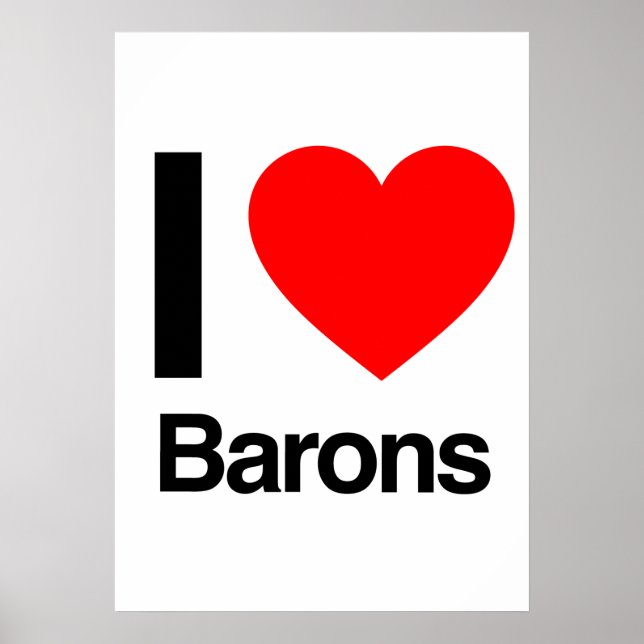 i love barons poster (Front)
