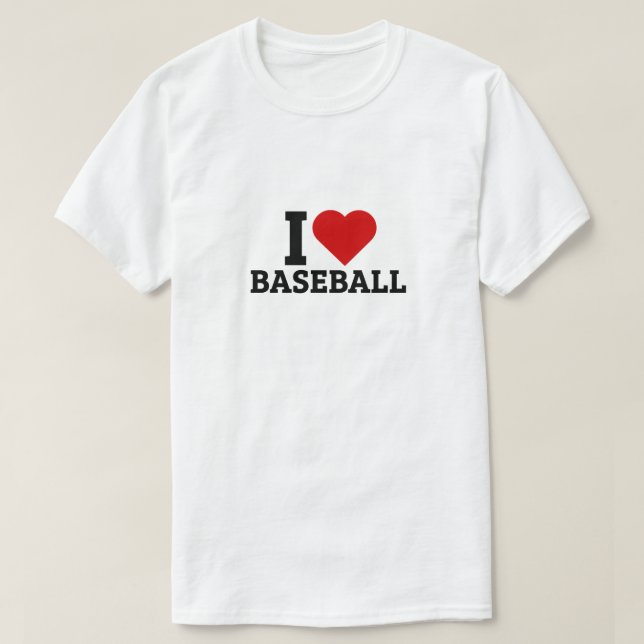 I Love Baseball - Baseball Lover T-Shirt (Design Front)